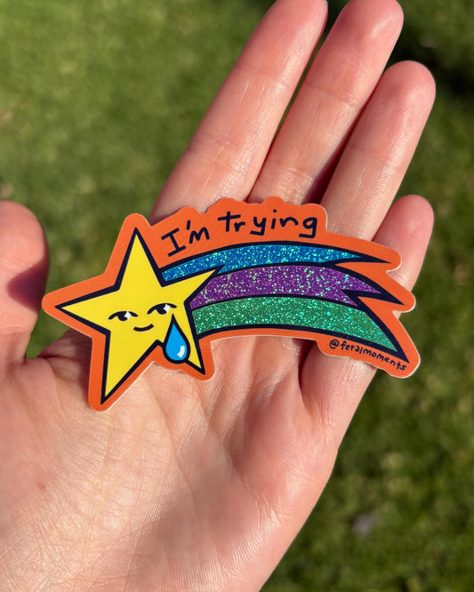 I'm Trying Shooting Star Sticker
