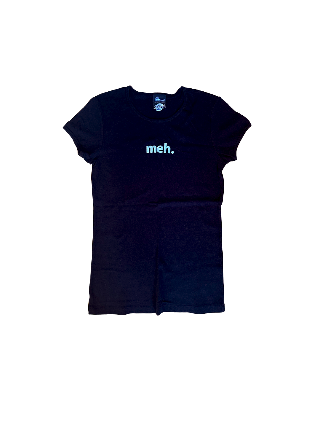 Meh. Graphic Tee